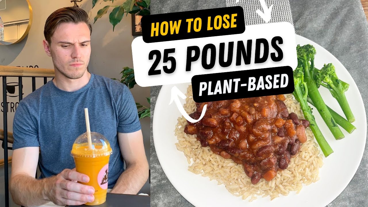 How To Lose 25 Pounds On A Plant-Based Diet // 6 Steps To Get Slim As A Vegan - NO Feeling Deprived!
