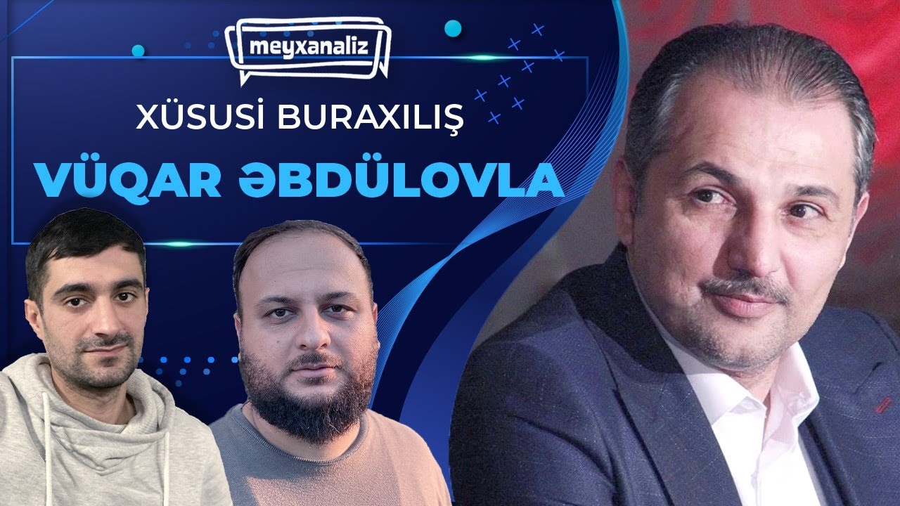 Xüsusi buraxılış: Vüqar Əbdülov - Meyxanaliz#15