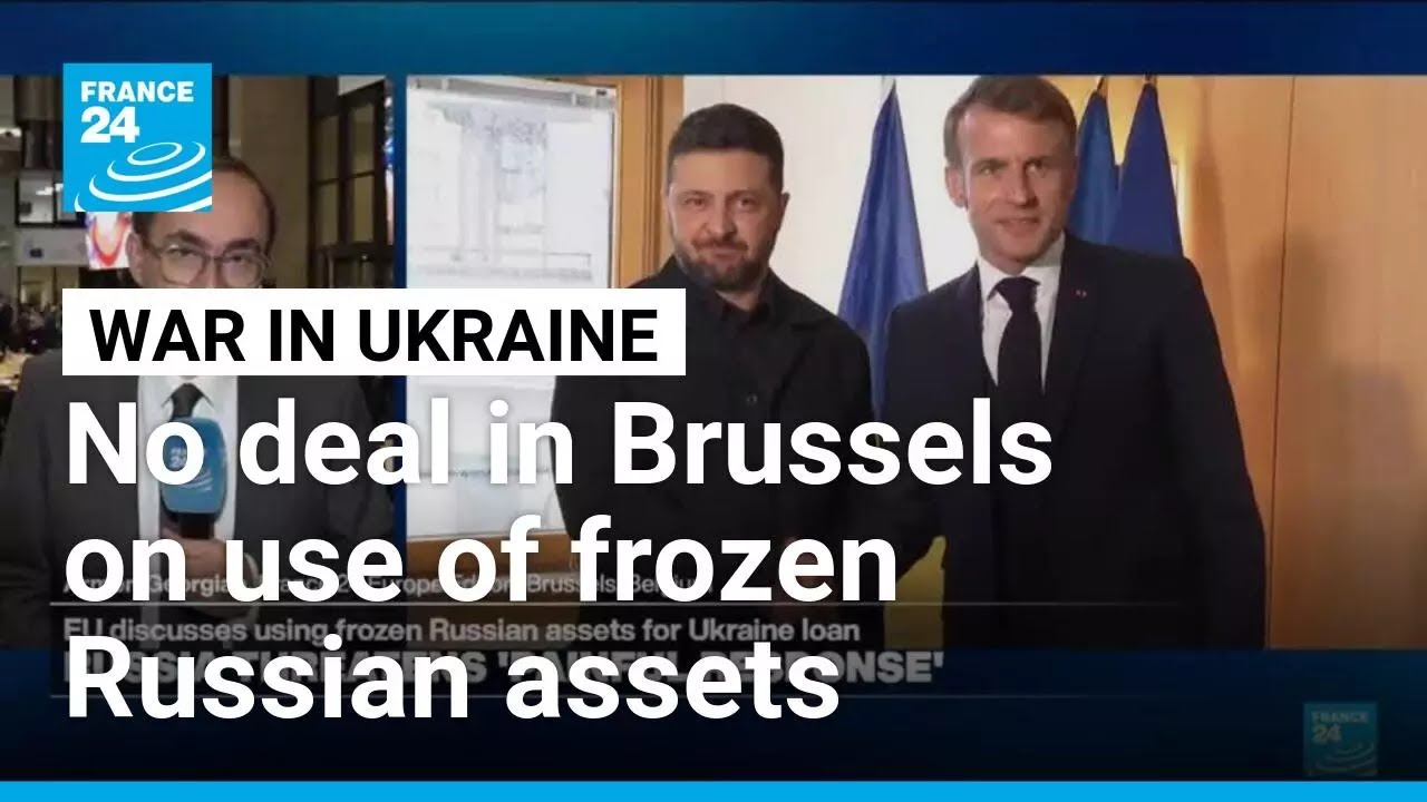 No deal in Brussels as Belgium holds out on frozen Russian assets &bull; FRANCE 24 English