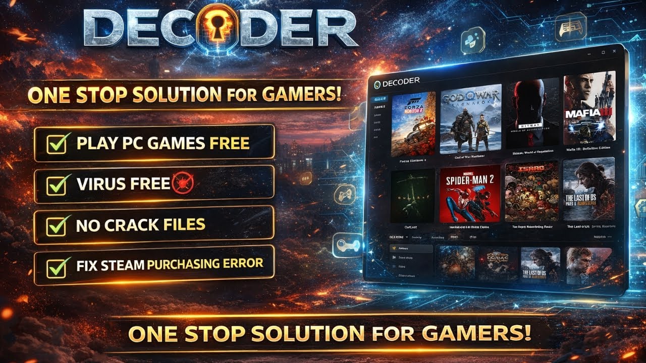 DECODER: Play PC Games Virus Free | Fix Steam Purchasing & Games Not Adding | One Stop Solution.