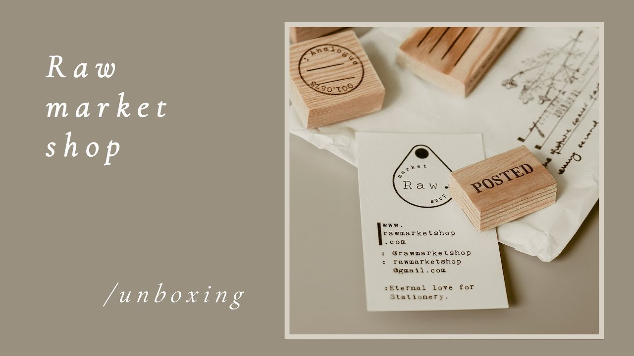 Raw Market Shop | Rubber Stamp Haul + Unboxing