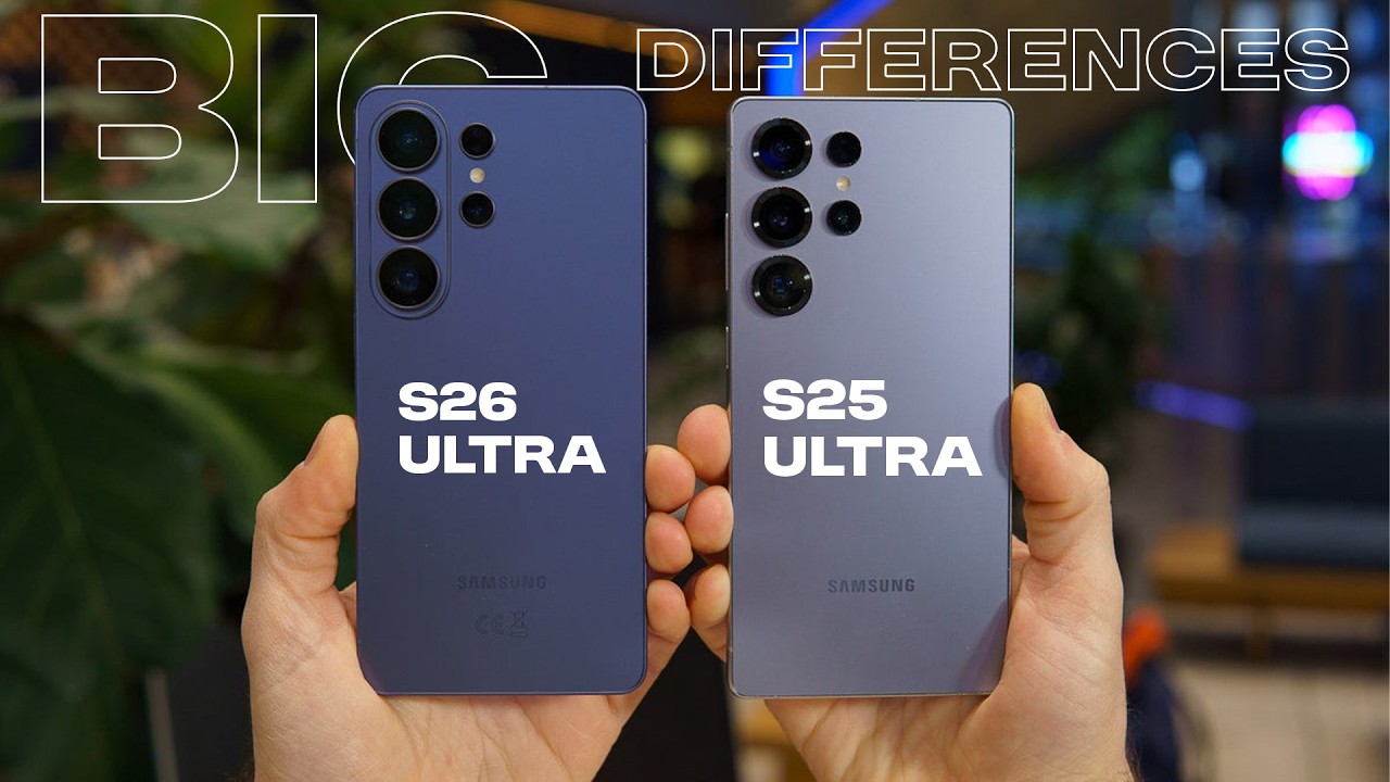 Samsung Galaxy S26 Ultra vs S25 Ultra - BIG Differences!