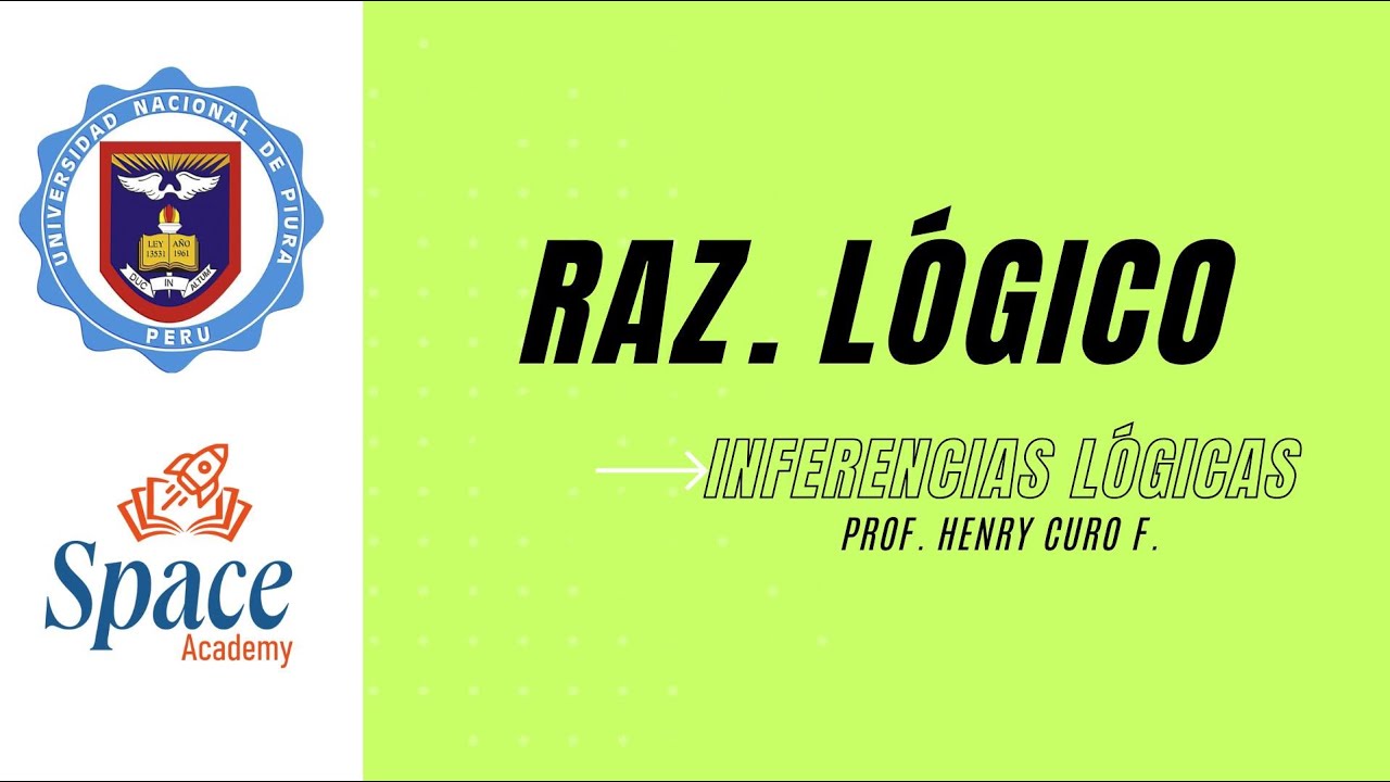 Raz.Lógico - Inferencias Lógicas - Semana 9