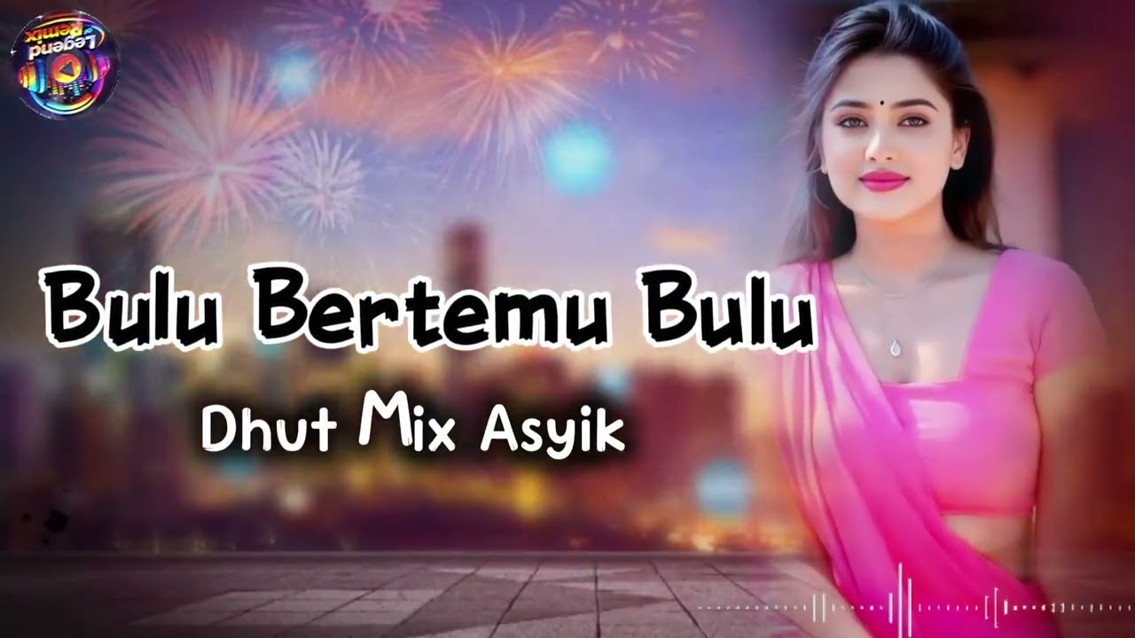 BULU BERTEMU BULU 😍 Dhut Mix Asyik