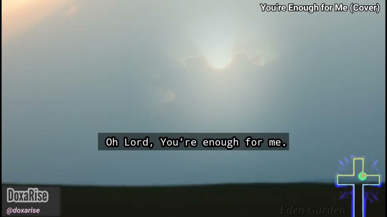You’re Enough for Me - Christian Acoustic / Worship Folk