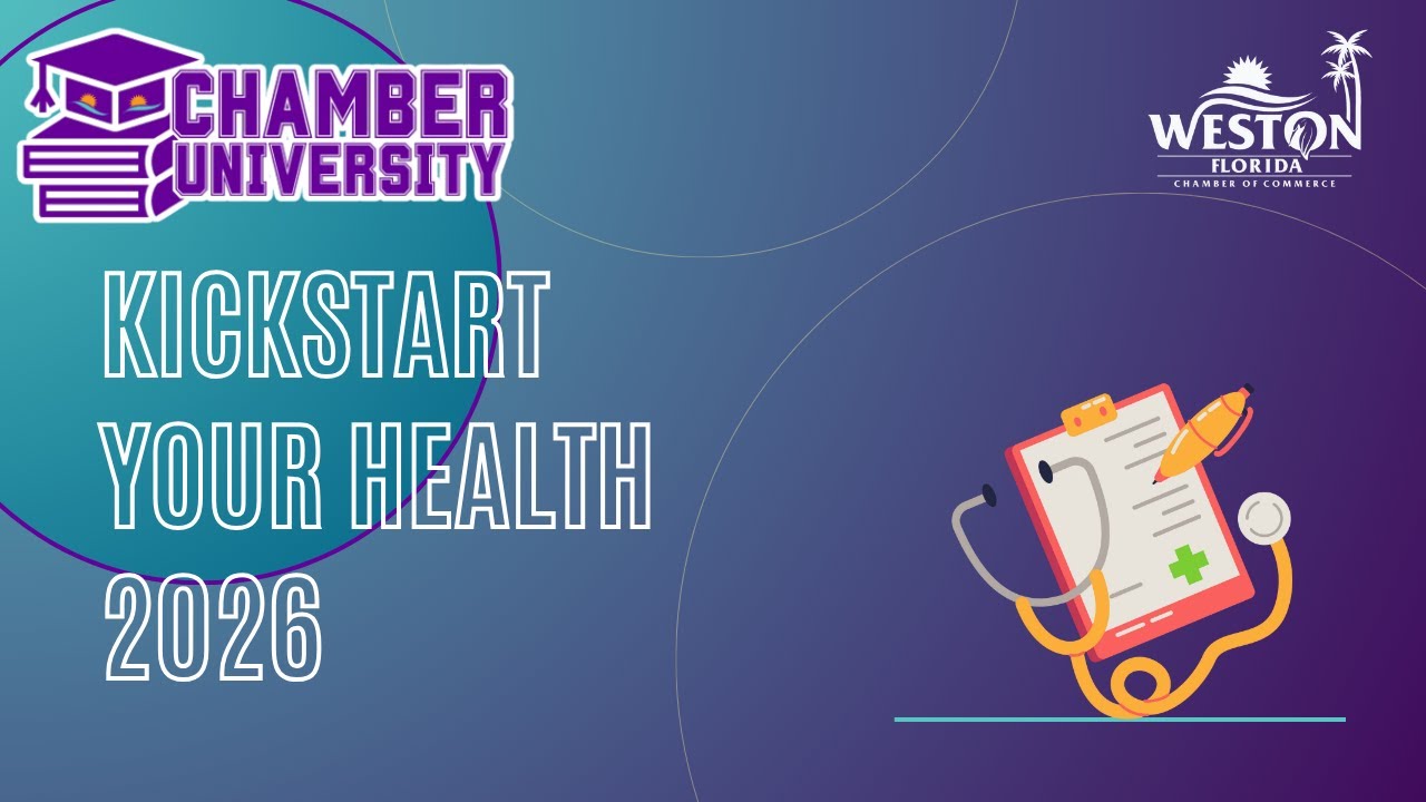 Chamber University: Kickstart Your Health