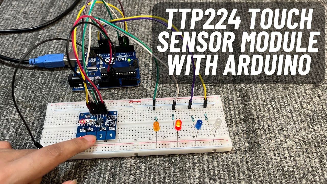 TTP224 4-Channel Touch Sensor Module with Arduino | Touch-Activated Possibilities | English Subtitle