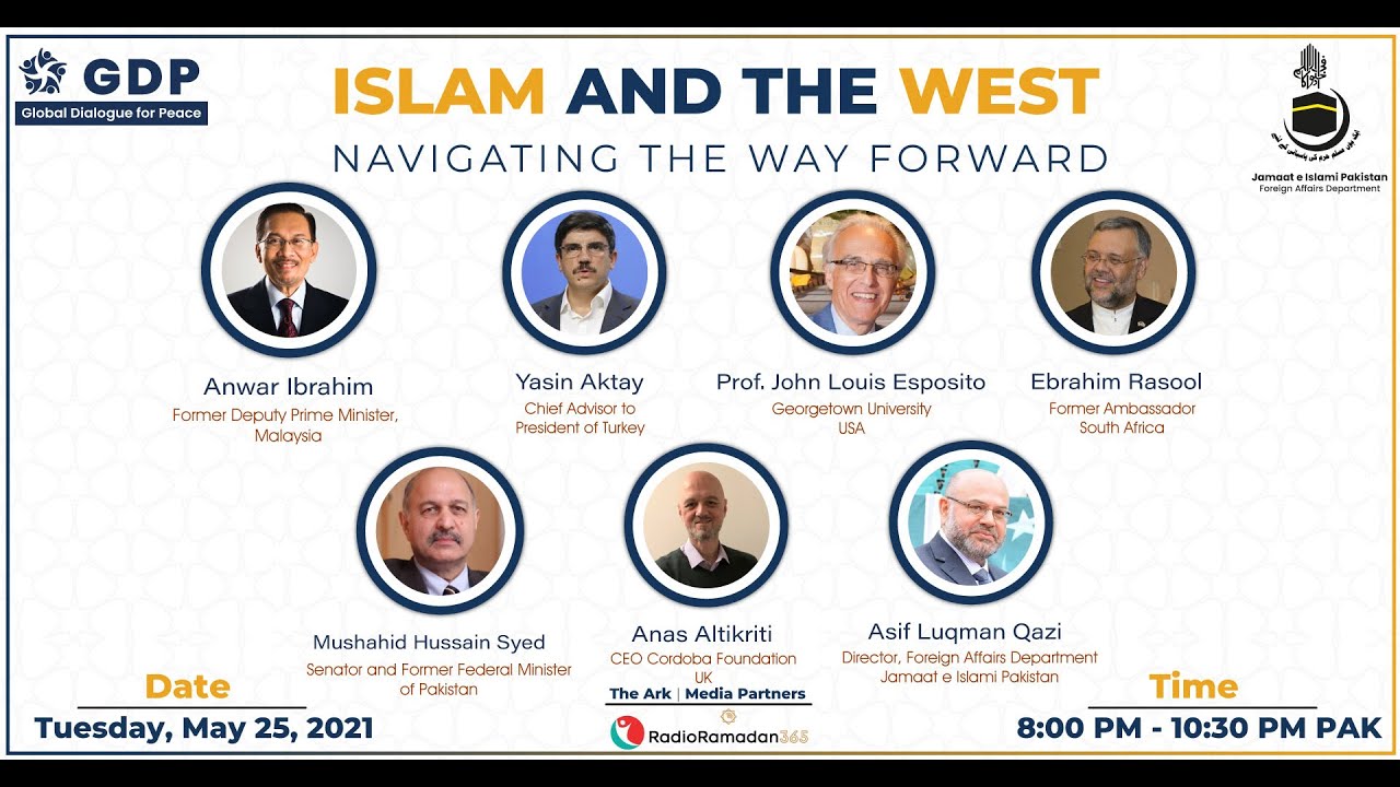 Global Dialogue for Peace Complete Webinar | Islam and the West: Navigating the way Forward | GDP