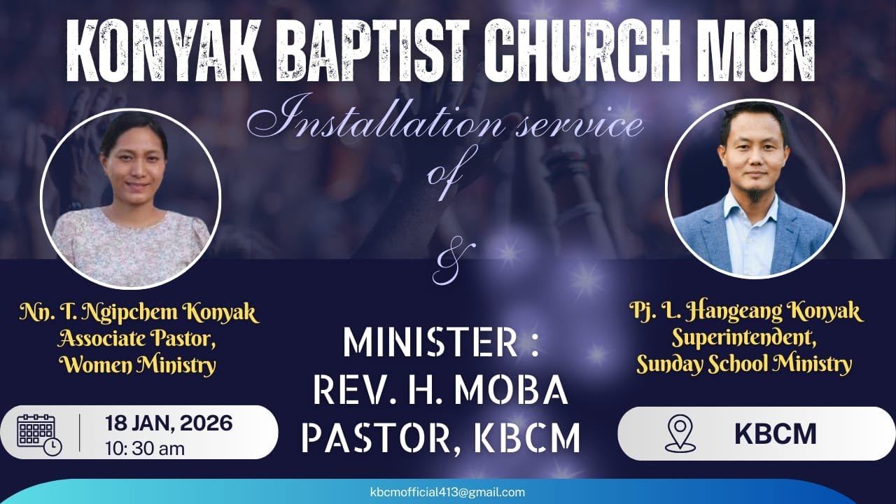 KONYAK BAPTIST CHURCH MON/ INSTALLATION SERVICE
