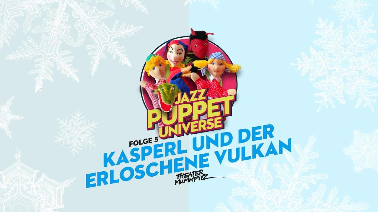 THEATER MUMMPITZ präsentiert: Ferdis Jazz Puppet Universe #5: Kasperl und der erloschene Vulkan