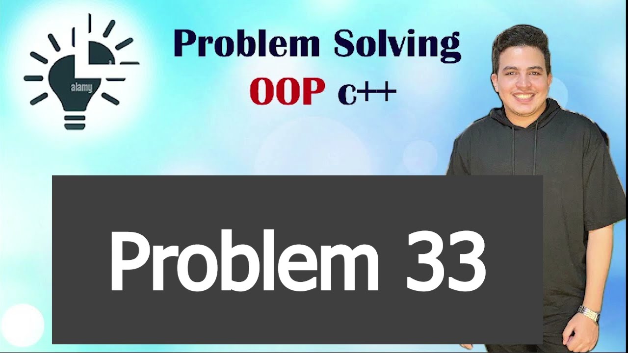 OOP Problem Solving (Problem 33)