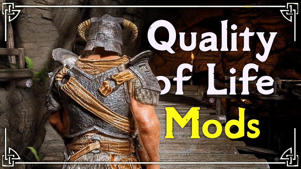 Essential Quality of Life Mods for Skyrim