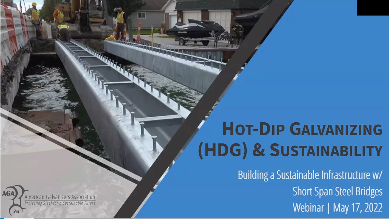 Sustainable Development Utilizing Hot-Dip Galvanizing