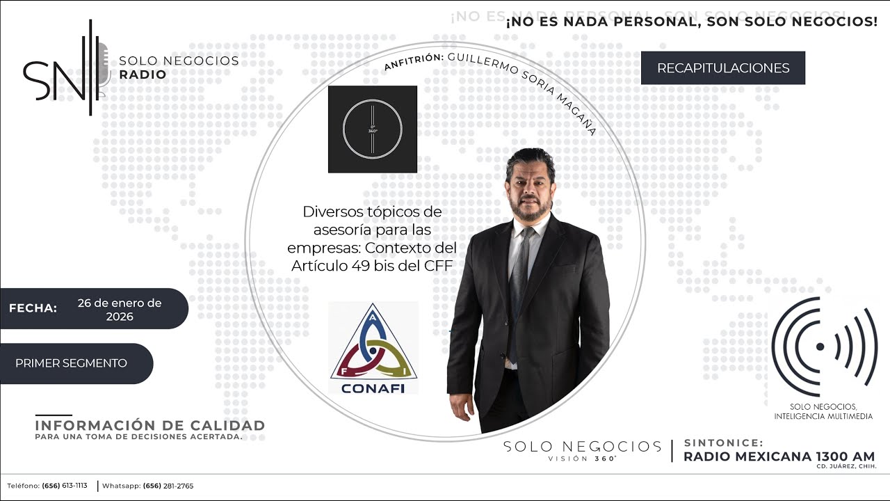 [SNR] Primer segmento de Solo Negocios Radio del 26 de enero de 2026