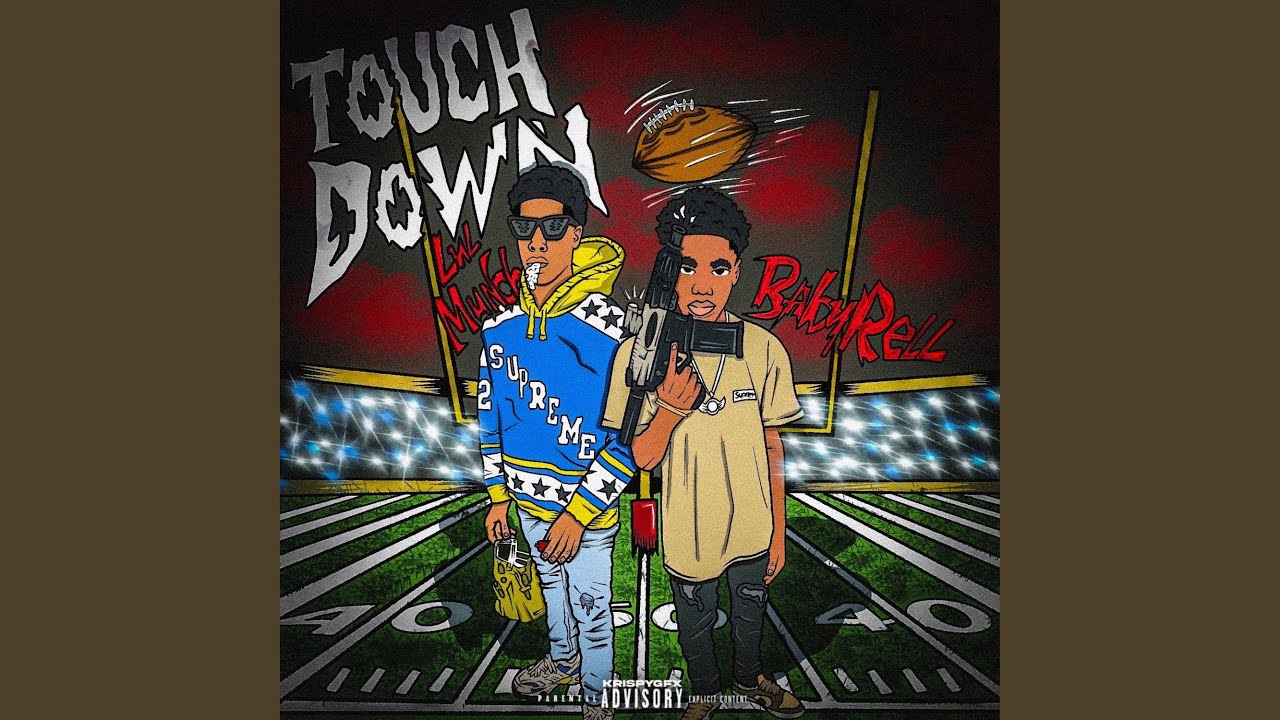TOUCHDOWN (feat. BABY RELL)