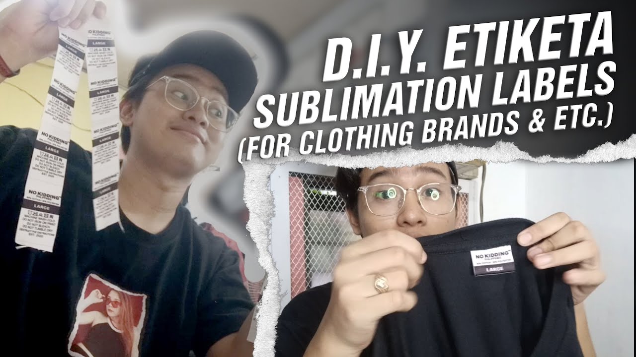 HOW TO PRINT SUBLIMATION LABELS FOR CLOTHING BRANDS | TUTORIAL / DIY