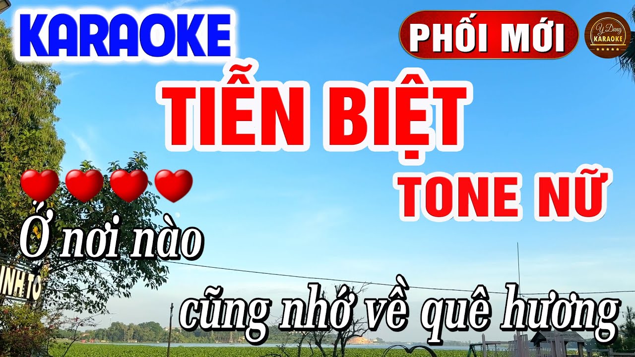 Tiễn Biệt Karaoke Tone Nữ Nhạc Sống Hay Nhất 2026 | Y Dung Karaoke