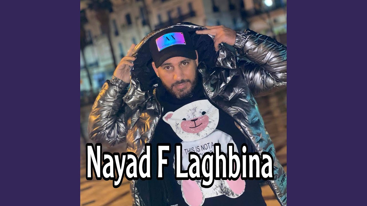 Nayad F Laghbina