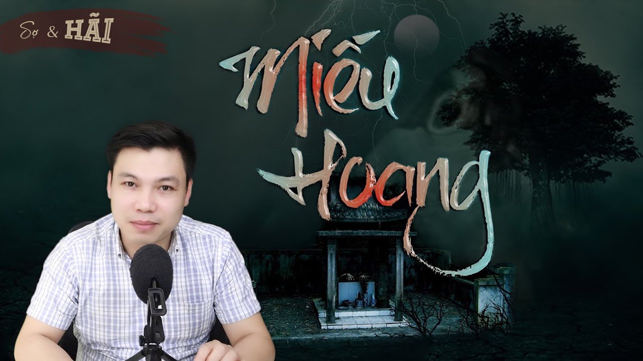 [Siêu Phẩm HOT] Miếu Hoang - Truyện Ma Mới Nhất 2020 TG Trường Lê Đình Soạn Kể Rợn