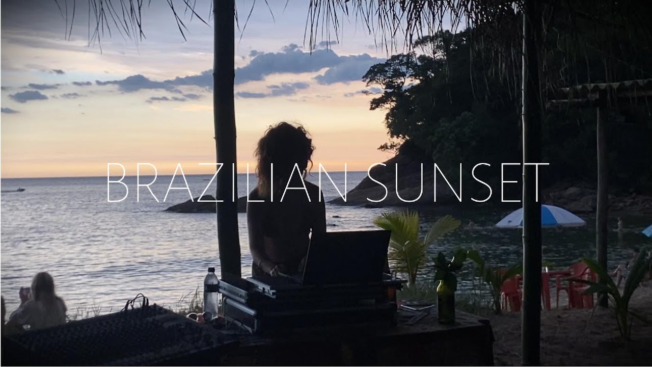 BRAZILIAN SUNSET #1 - Brasilidades | Orgânic Grooves