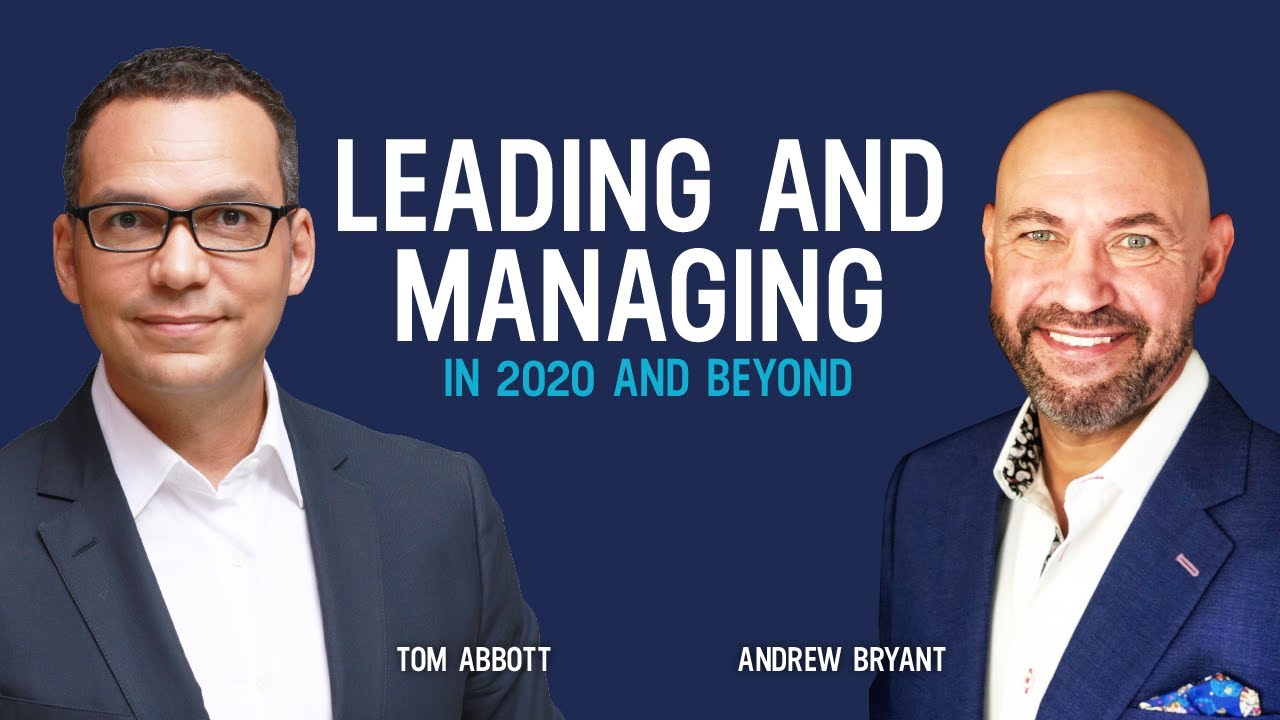 Leading and Managing in 2020 and Beyond | How To Lead A Sales Team