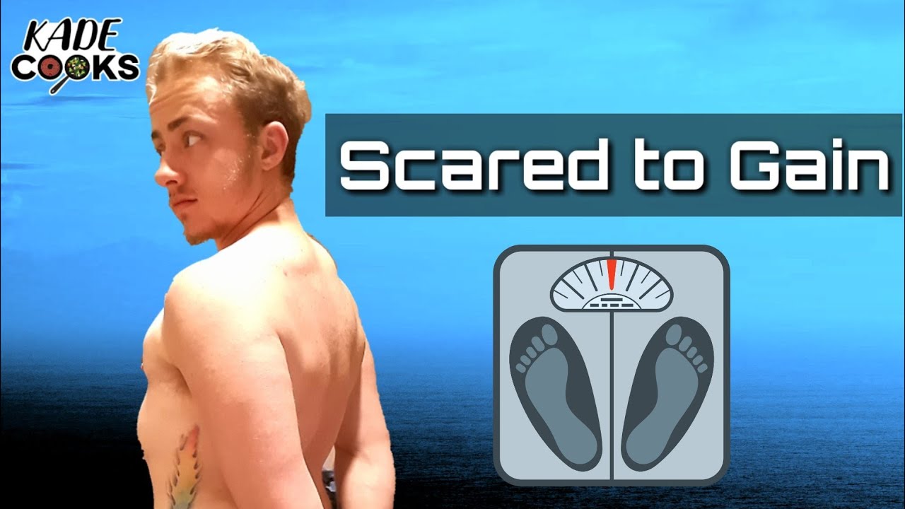Scared to Gain Weight ~ Ftm Fitness