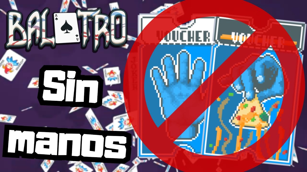 Cu&aacute;ntas manos se necesita para ganar una partida ???  - Desaf&iacute;os de Balatro