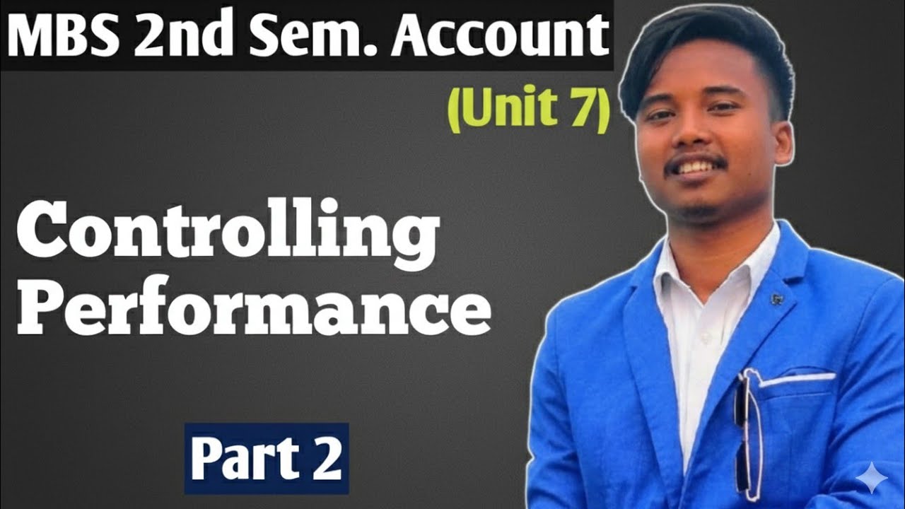 Controlling Performance || MBS 2nd Sem Account || Unit 7 || One Material Variance ||