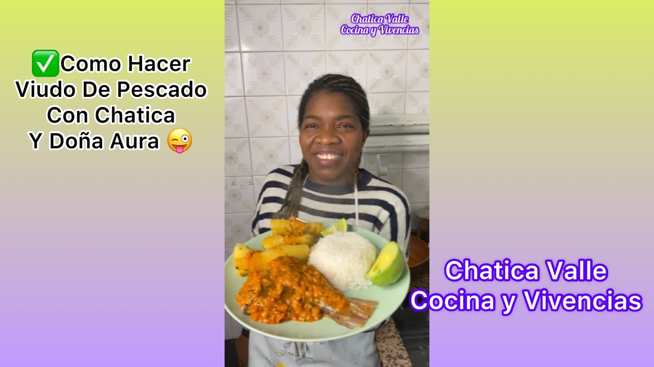 ✅Como Hacer Viudo De Pescado Con ChaticaY Doña Aura 😜 @Chaticavalle_