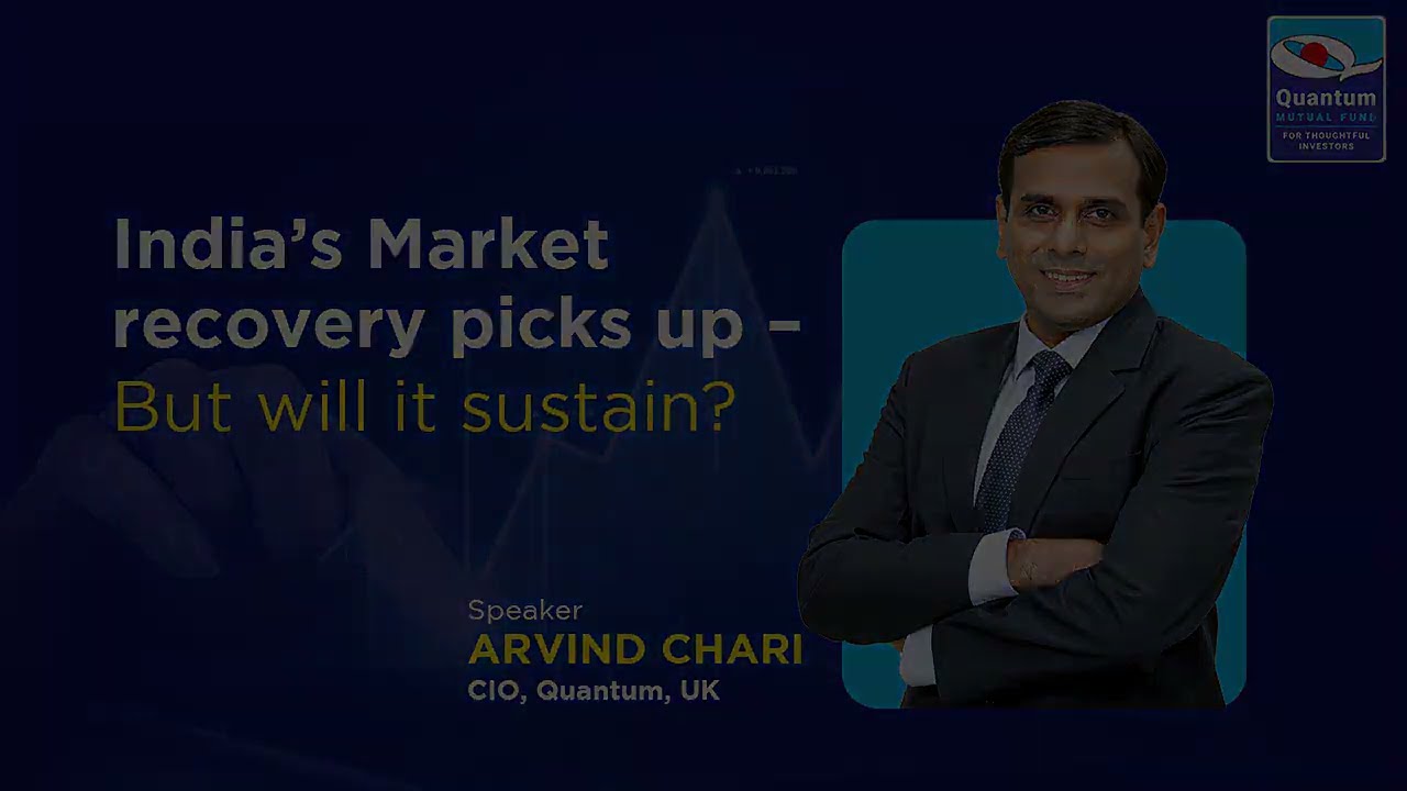 India&rsquo;s Market recovery picks up &ndash; But will it sustain?
