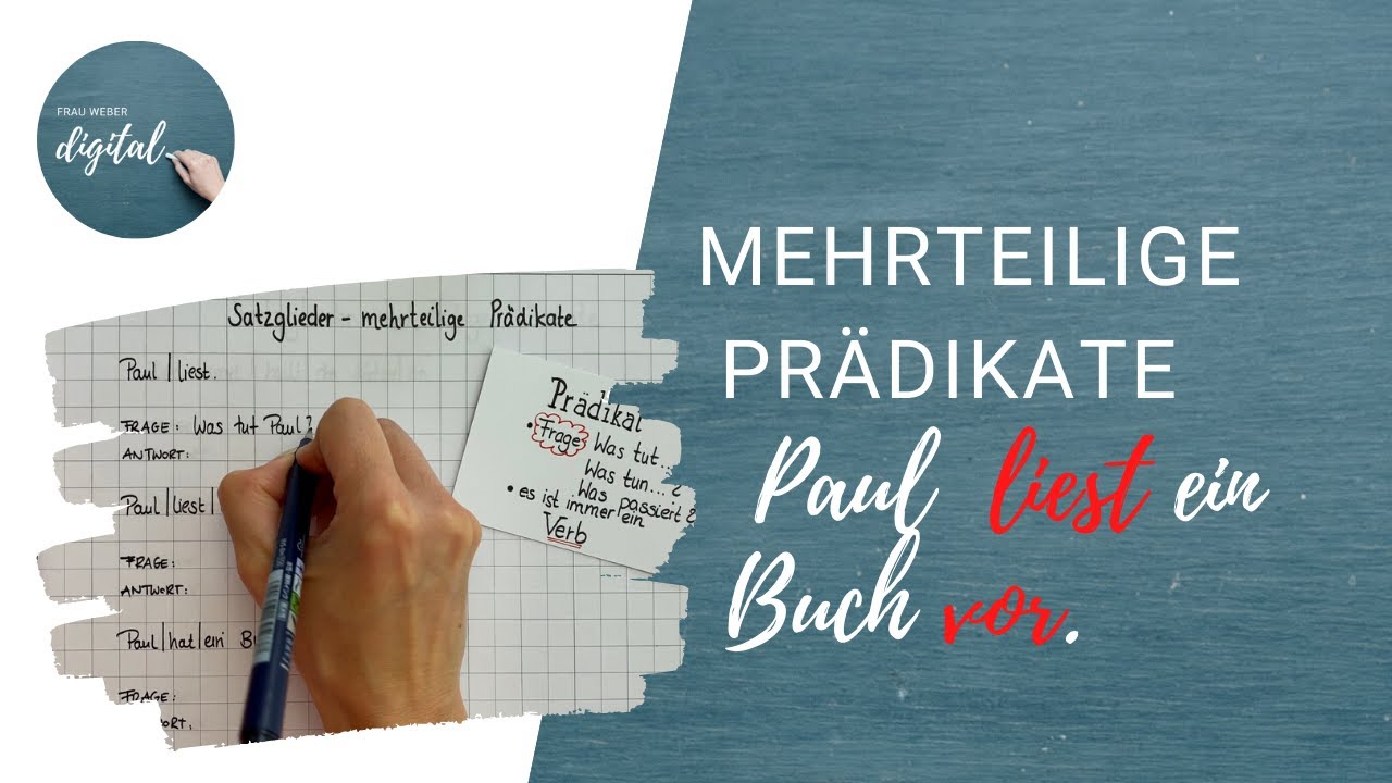 Mehrteilige Prädikate (inkl. Arbeitsblatt)
