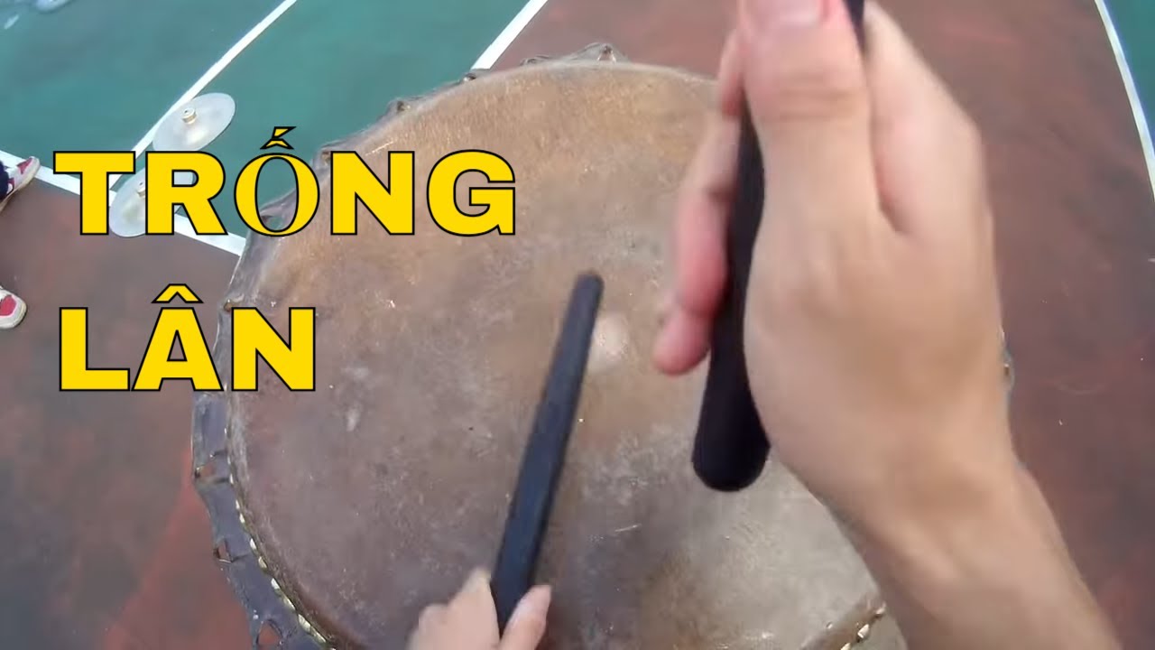 8 Phút Để Đánh Trống Múa Lân CHUẨN NHẤT!