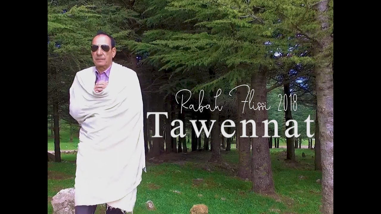 Rabah Flissi - Tawennat [clip officiel]