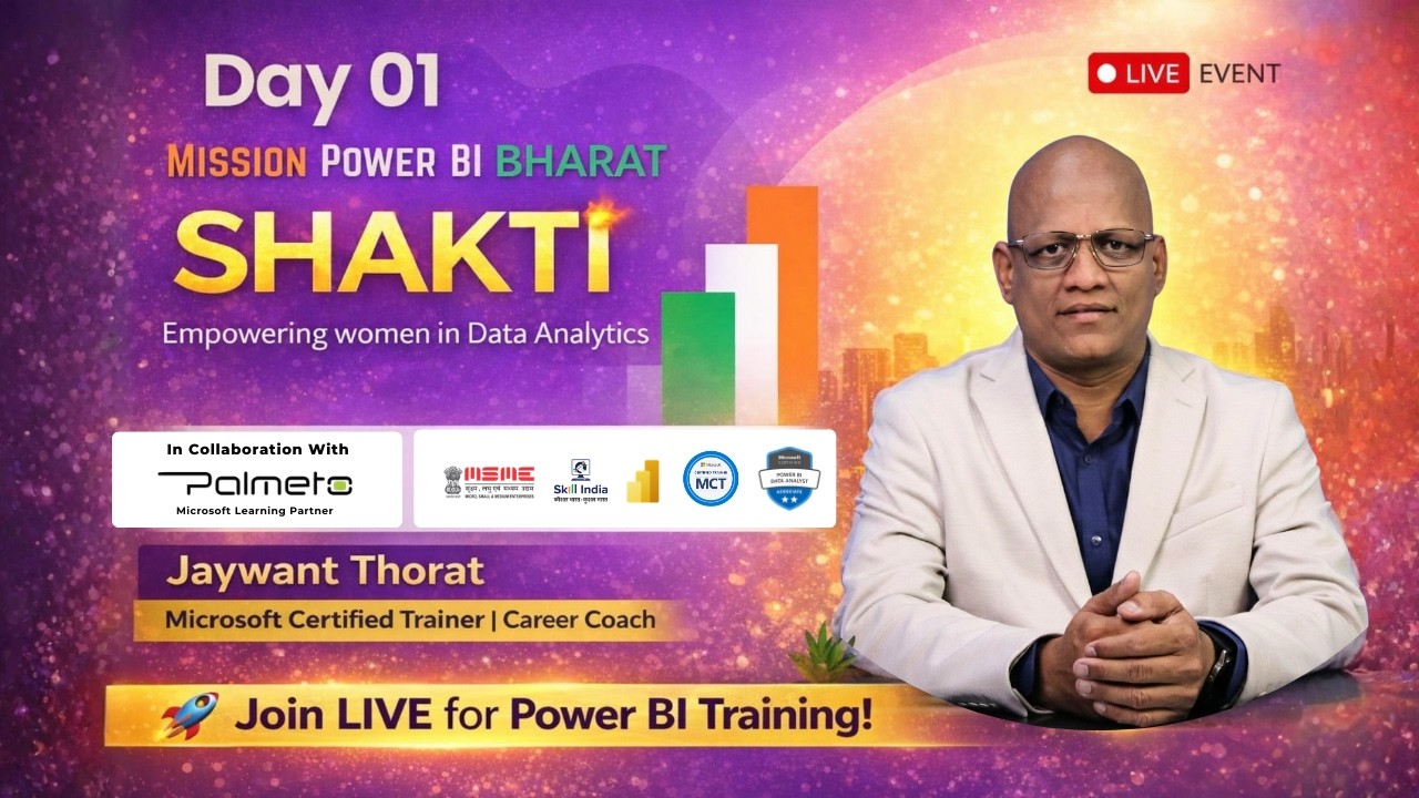 #MissionPowerBIBharat - SHAKTI - Session 1 of 5