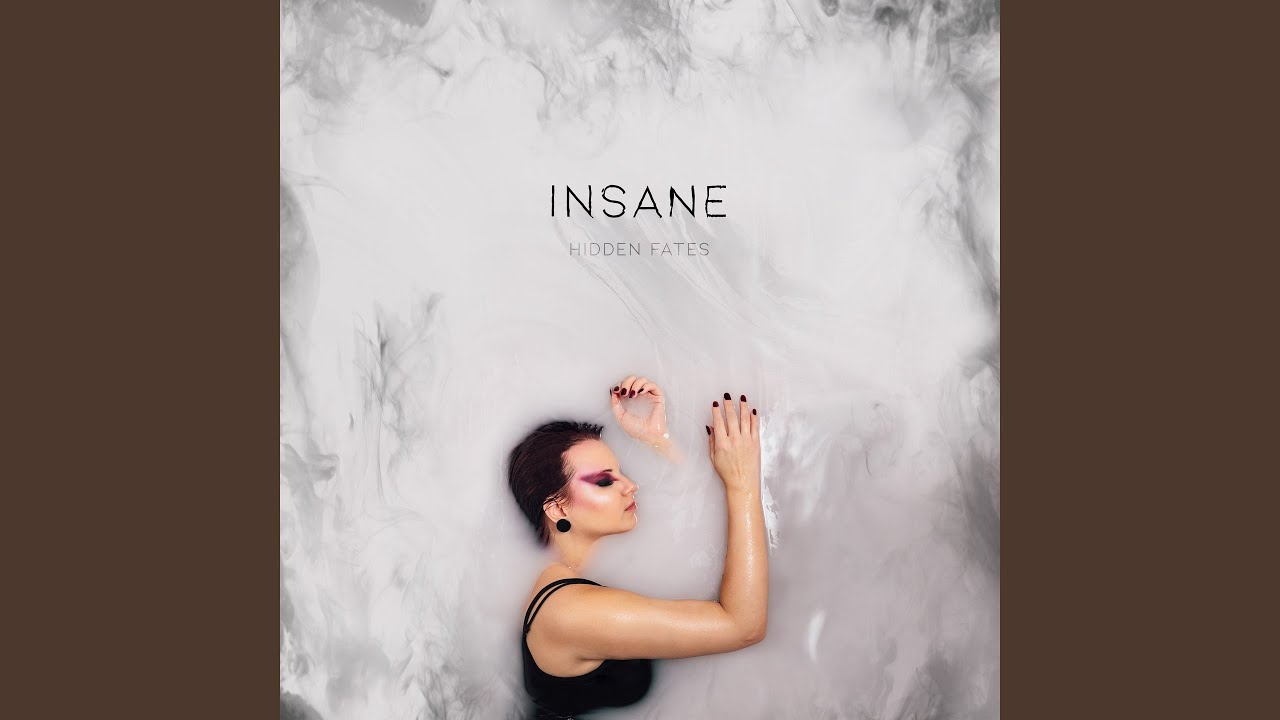 Insane