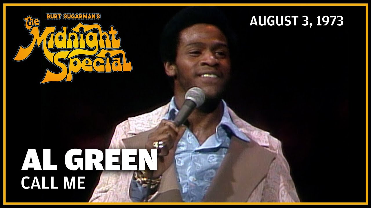 Call Me - Al Green | The Midnight Special