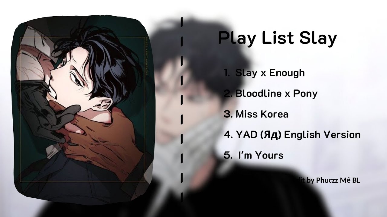 [Playlist Slay #2] ~Jung Leewon~ | Phuczz Mê BL