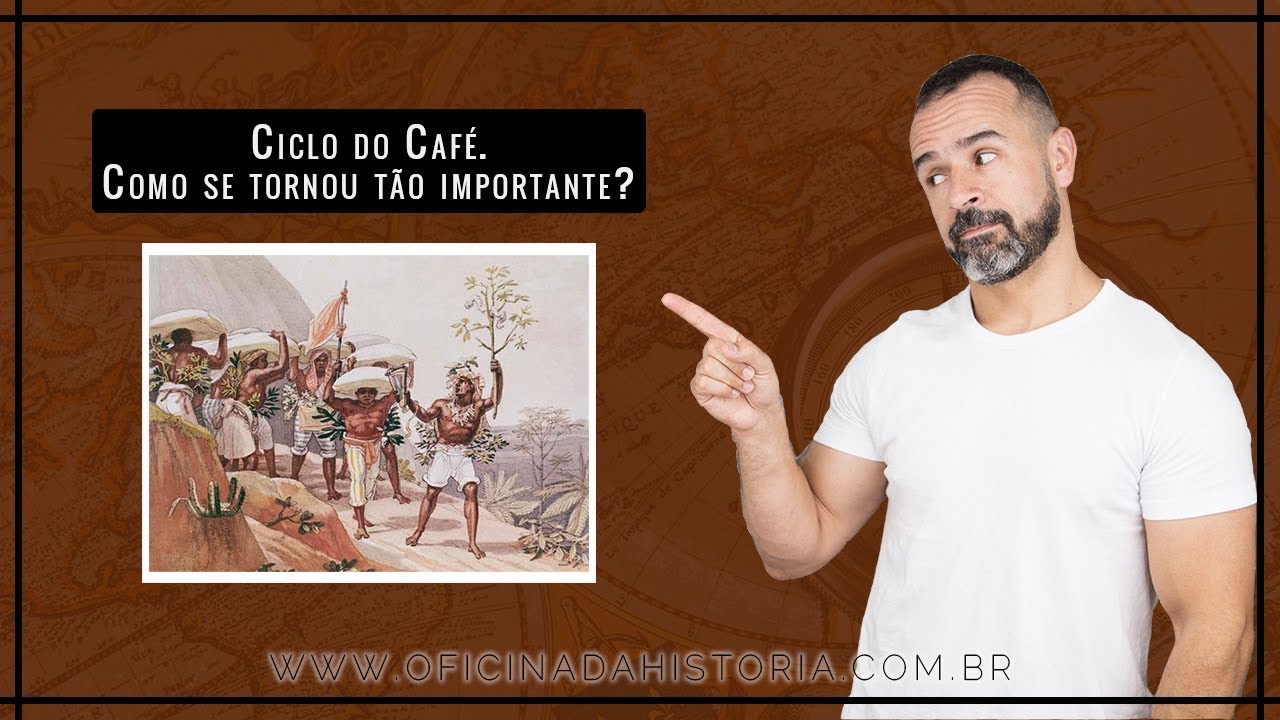 CICLO DO CAF&Eacute;! COMO SE TORNOU T&Atilde;O IMPORTANTE?