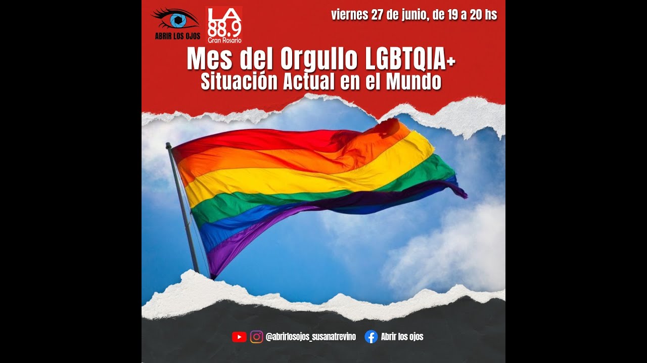Mes del Orgullo LGBTQIA+: Situaci&oacute;n actual en el mundo