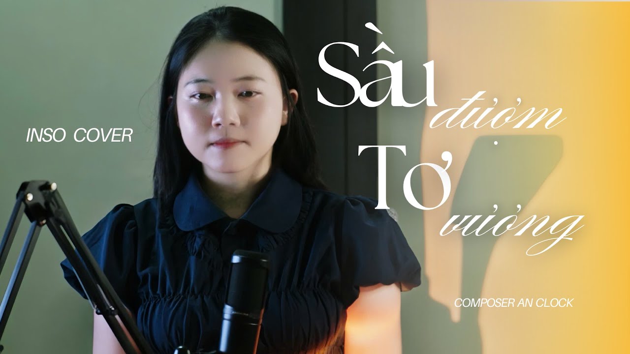 SẦU ĐƯỢM TƠ VƯƠNG - LƯƠNG QUÝ TUẤN | INSO COVER #sauduomtovuong #luongquytuan #inso