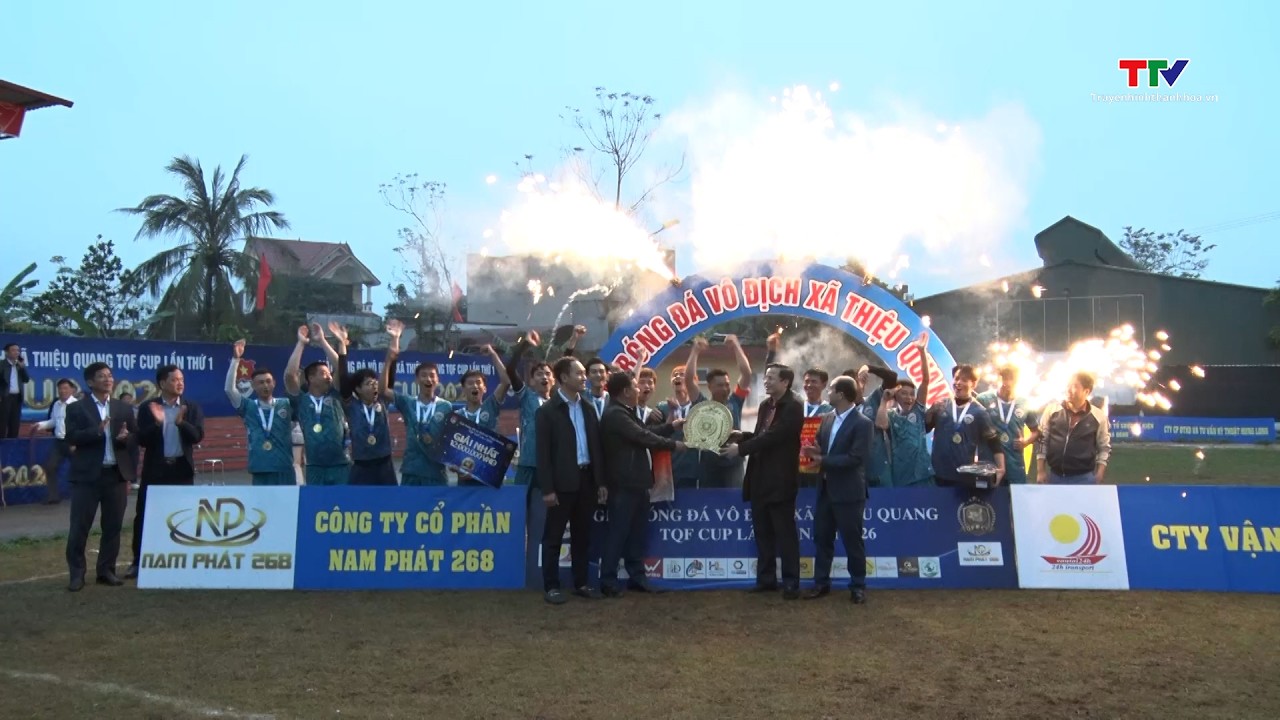 Giải bóng đá vô địch xã Thiệu Quang TQF Cup lần thứ I, năm 2026 thành công rực rỡ| NSTH