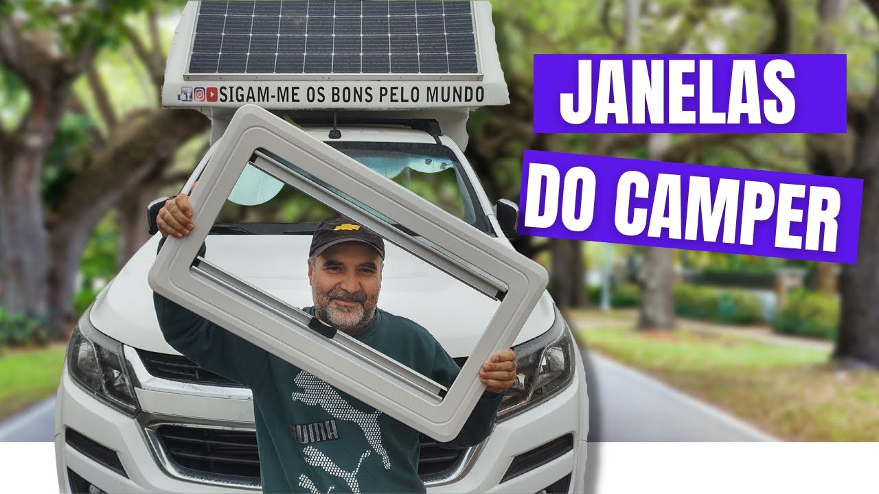 📛 [DICAS] Isolamento e manutenção das janelas do Motorhome Camper 4x4 |SOBPM