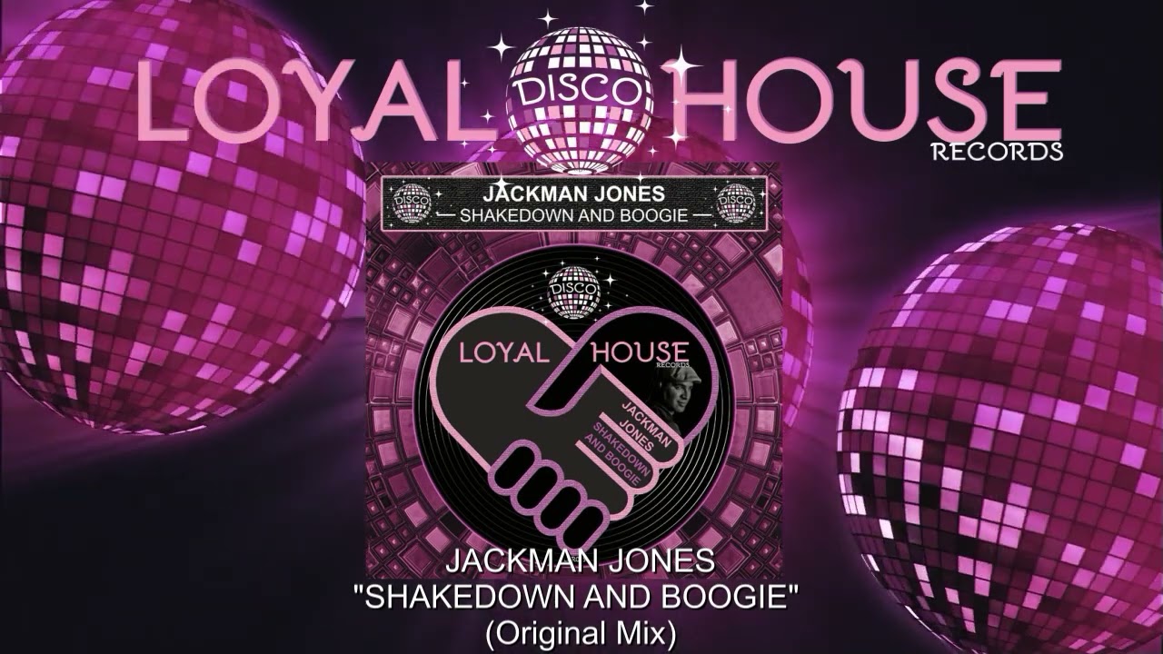 Jackman Jones   Shakdown & Boogie (Original Mix)