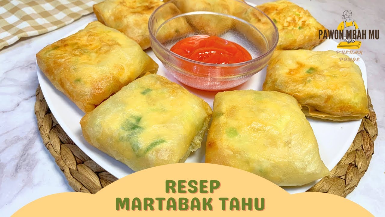 RESEP MARTABAK TAHU TELUR KULIT LUMPIA