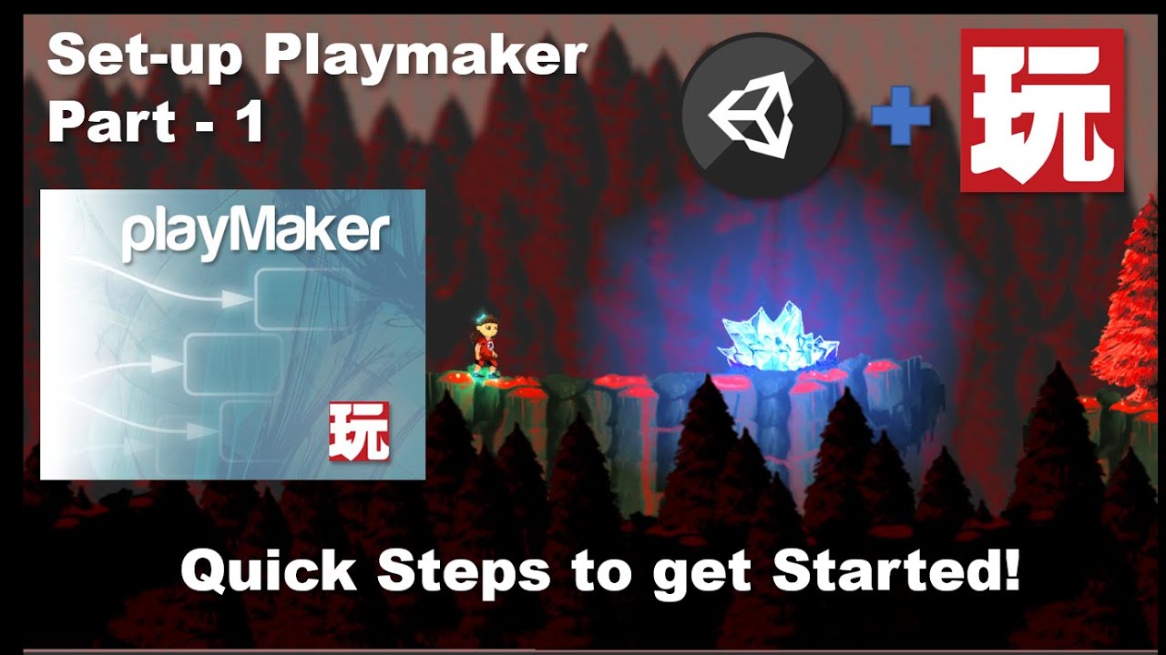 Install Playmaker for Unity