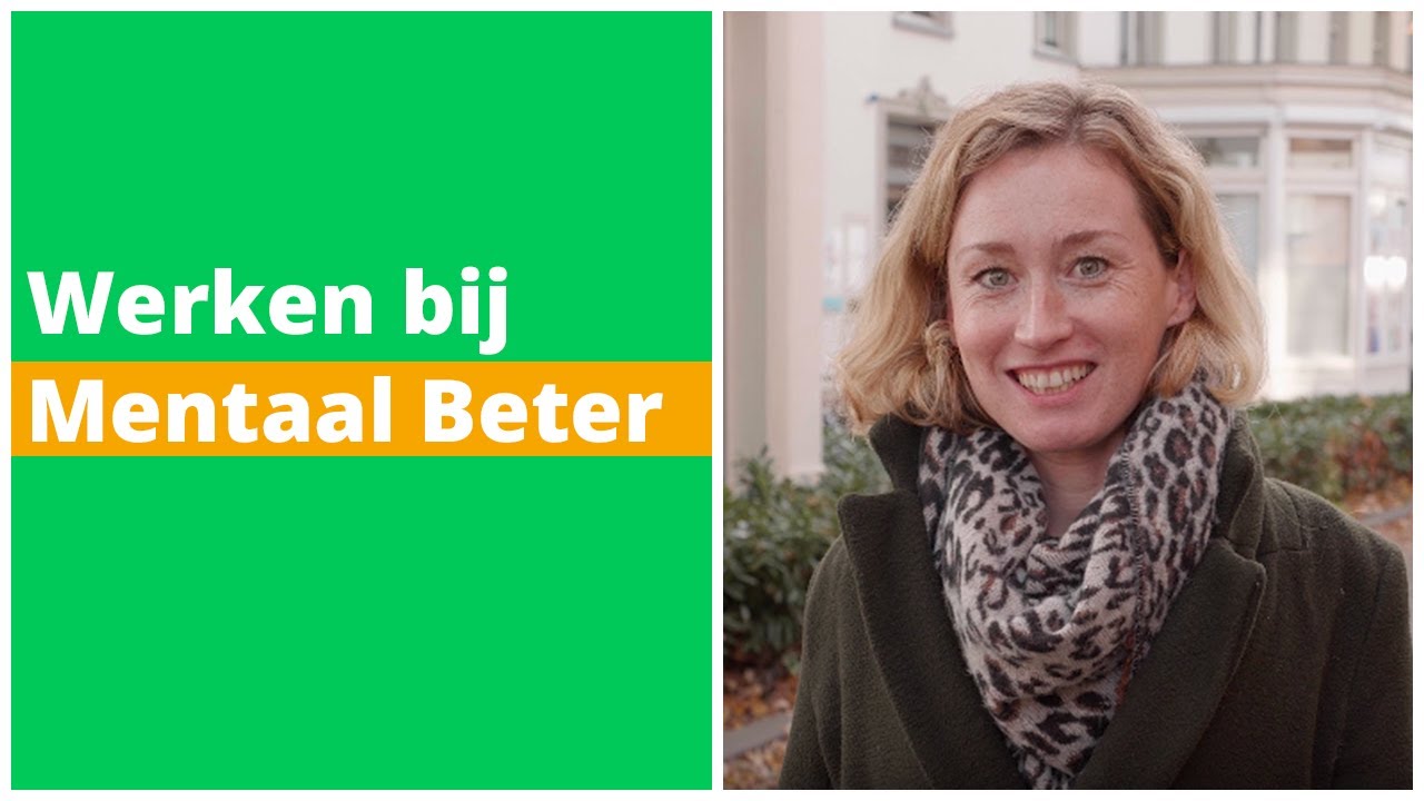 Werken bij Mentaal Beter
