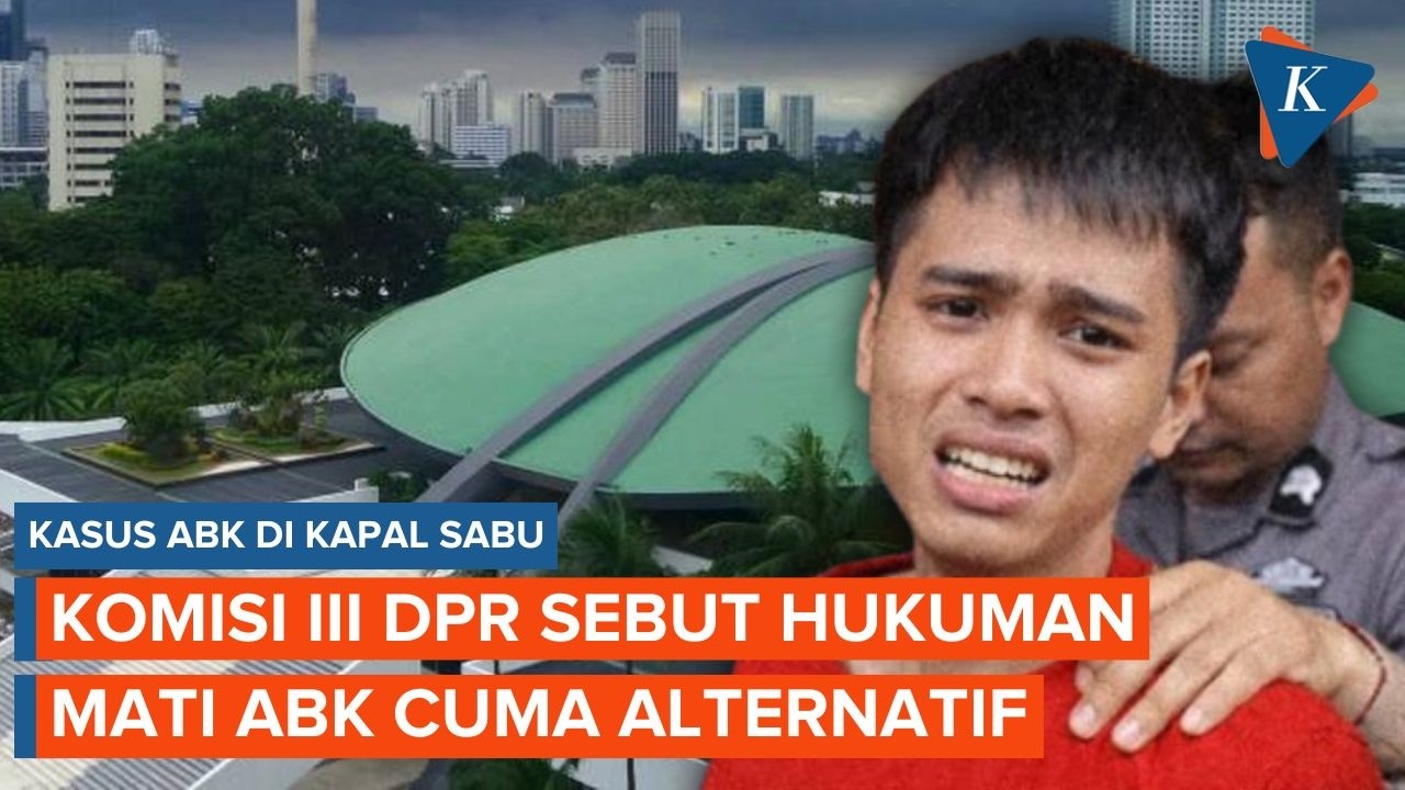 ABK Fandi Dituntut Hukuman Mati, DPR Ingatkan Hakim soal KUHP Baru
