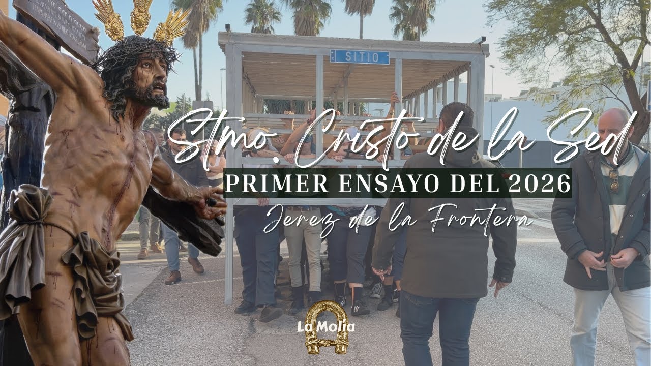 4K - Primer ensayo del paso de misterio del Cristo de la Sed | Jerez de la Frontera 2026 