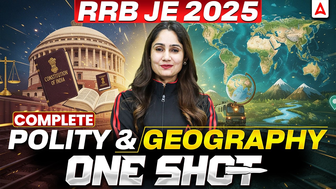 RRB JE 2025 Classes | Polity & Geography One Shot | Complete Revision Class By Pinki Ma'am