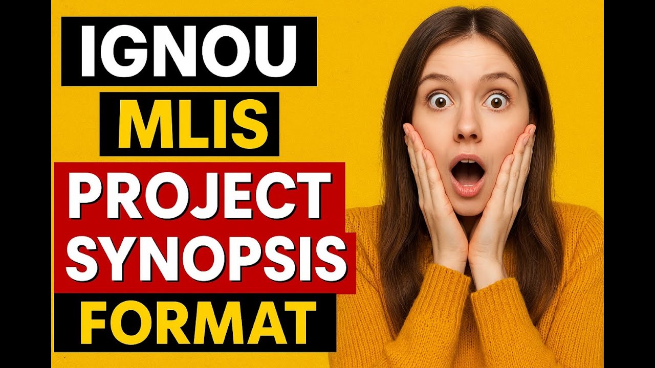 IGNOU MLIS PROJECT SYNOPSIS FORMAT 
